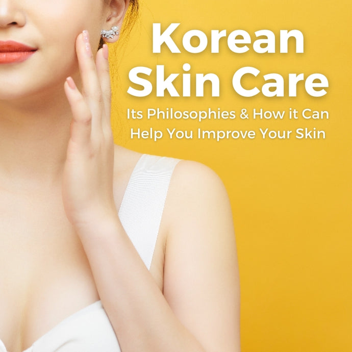 Why is Korean Skin Care So Popular & How Can it Help Your Skin?